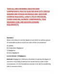 TEXAS ALL LINES INSURANCE ADJUSTER EXAM COMPREHENSIVE PRACTICE QUESTION BANK WITH VERIFIED ANSWERS AND DETAILED RATIONALES &lpar;200&plus; QUESTIONS COVERING NEGLIGENCE&comma; LIABILITY&comma; POLICY PROVISIONS&comma; CLAIMS HANDLING&comma; WORKERS' COMPENSATION&comma; TEXAS INSURANCE CO