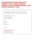 MAMMOGRAPHY BOARD EXAM WITH &NewLine;CORRECT ACTUAL QUESTIONS AND &NewLine;CORRECTLY WELL DEFINED ANSWERS LATEST &NewLine;ALREADY GRADED A&plus; 2026 