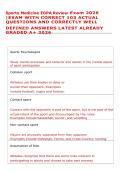 Sports Medicine EOPA Review Exam 2026 &NewLine;&vert;EXAM WITH CORRECT 103 ACTUAL &NewLine;QUESTIONS AND CORRECTLY WELL &NewLine;DEFINED ANSWERS LATEST ALREADY &NewLine;GRADED A&plus; 2026