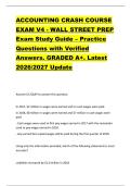 ACCOUNTING CRASH COURSE &NewLine;EXAM V4 - WALL STREET PREP &NewLine;Exam Study Guide &ndash; Practice &NewLine;Questions with Verified &NewLine;Answers&period; GRADED A&plus;&period; Latest &NewLine;2026&sol;2027 Update 