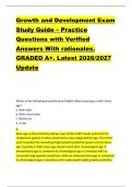 Growth and Development Exam &NewLine;Study Guide &ndash; Practice &NewLine;Questions with Verified &NewLine;Answers With rationales&period; &NewLine;GRADED A&plus;&period; Latest 2026&sol;2027 &NewLine;Update 
