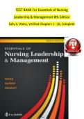 TEST BANK For Essentials of Nursing Leadership & Management 8th Edition Sally A&period; Weiss&comma; Verified Chapters 1 - 16&comma; Complete  ISBN&colon;9781719649964&NewLine;&NewLine;
