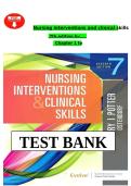 Test Bank for Nursing Interventions & Clinical Skills 7th Edition by Patricia A&period; Potter &vert; All Chapters