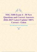 NSG 3100 Exam 4 - 50 New Questions and Correct Answers 2026-2027 Latest Update&sol; 100&percnt; Correct - Galen 