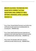 BREATH ALCOHOL TECHNICIAN TEST &NewLine;EXAM WITH CORRECT ACTUAL &NewLine;QUESTIONS AND CORRECTLY WELL &NewLine;DEFINED ANSWERS LATEST ALREADY &NewLine;GRADED A&plus; 