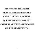 NSG555 &sol; NSG 555 &lpar;NURSE&NewLine;PRACTIONERS IN PRIMARY&NewLine;CARE II &rpar; EXAM 4 ACTUAL&NewLine;QUESTIONS AND CORRECT&NewLine;ANSWERS NEW UPDATE 2026&sol;2027&NewLine;WILKERS UNIVERSITY &period;