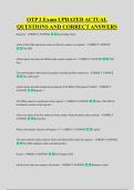 OTP 2 Exam UPDATED ACTUAL &NewLine;QUESTIONS AND CORRECT ANSWERS