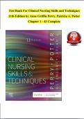 TEST BANK For Clinical Nursing Skills and Techniques 11th Edition &comma; Verified Chapters 1 - 43&comma; Complete Newest Version     ISBN&colon;9780443107184&NewLine;&NewLine;