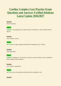 Cardiac Complex Care Practice Exam&NewLine;Questions and Answers Verified Solutions&NewLine;Latest Update 2026&sol;2027