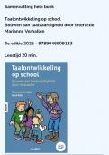 Samenvatting Taalontwikkeling op school Marianne Verhallen - hele boek - 3e editie 2025 &sol; 9789046909133 &sol; 20 min&period; leestijd&NewLine; 