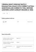 VIRGINIA HEAVY HIGHWAY BATCH 1 EXAM&lpar;ACTUAL EXAM&rpar; WITH CORRECT ACTUAL QUESTIONS AND CORRECTLY WELL DEFINED ANSWERS LATEST ALREADY GRADED A&plus; 2026&NewLine;