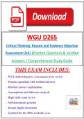 2026 WGU D265 Critical Thinking&colon; Reason and Evidence Objective Assessment &lpar;OA&rpar; &vert; Practice Questions & Verified Answers &vert; Comprehensive Study Guide