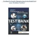 TEST BANK FOR Gould's Pathophysiology for the Health Professions&comma; 7th Edition by Karin C&period; VanMeter and Robert J&period; Hubert&comma; ISBN&colon; 9780323792882 COMPLETE GUIDE 100 &percnt; VERIFIED A&plus; GRADE ASSURED&excl;&excl;&excl;NEW LATEST UPDATE&excl;&excl;&excl;&excl;GUARANTEED PASSING&excl;&excl;&excl;&excl;SUCCESS&excl;&excl;&excl;&excl;&excl;