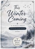 This Winter Coming by Karen Press