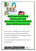 AANP Adult-Gerontology Primary Care Nurse Practitioner &lpar;AGPCNP&rpar; Study Guide &vert; 85&plus; Exam Questions & Answers &vert; Cardiology&comma; Pharmacology&comma; Endocrinology&comma; Infectious Diseases & Physical Assessment &vert; American Association of Nurse Practitioners &lpar;AANP&rpar;