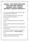 NUR401 Test Bank Questions with Detailed Verified Answers - 100&percnt; Correct - Already Graded A&plus;&NewLine;