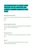 AN INTRODUCTION TO GROUP WORK&NewLine;UPDATED ACTUAL QUESTIONS AND&NewLine;CORRECT ANSWERS COMPLETE STUDY&NewLine;GUIDE&NewLine;