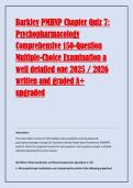Barkley PMHNP Chapter Quiz 7&colon; &NewLine;Psychopharmacology &NewLine;Comprehensive 150-Question &NewLine;Multiple-Choice Examination a &NewLine;well detailed one 2025 &sol; 2026 &NewLine;written and graded A&plus;  &NewLine;upgraded 