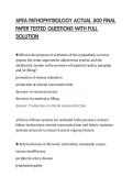 APEA PATHOPHYSIOLOGY ACTUAL 500 FINAL&NewLine;PAPER TESTED QUESTIONS WITH FULL&NewLine;SOLUTION&NewLine;