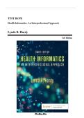 Test Bank &ndash; Health Informatics&colon; An Interprofessional Approach &lpar;3rd Edition&comma; 2024&comma; by Ramona Nelson & Nancy Staggers&comma; revised by Lillian S&period; Hardy&rpar; &ndash; Complete Chapters 1&ndash;33 with Verified Answers