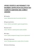 APPLIED STATISTICS AND PROBABILITY FOR&NewLine;ENGINEERS CERTIFICATION EVALUATION TEST&NewLine;COMPLETE QUESTIONS AND CORRECT&NewLine;ANSWERS&NewLine;
