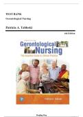 Test Bank for Gerontological Nursing 4th Edition by Tabloski &lpar;2019&rpar; &vert; All Chapters 1&ndash;24 &vert; Complete Verified Q&A with Rationales &vert; NCLEX Exam Prep