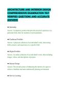 ARCHITECTURE AND INTERIOR DESIGN&NewLine;COMPREHENSIVE EXAMINATION TEST&NewLine;VERIFIED QUESTIONS AND ACCURATE&NewLine;ANSWERS&NewLine;
