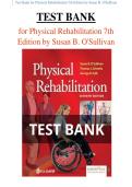 Test Bank for Physical Rehabilitation 7th Edition by Susan  B&period; O&rsquo;Sullivan&comma; Thomas J&period; Schmitz&comma; George Fulk