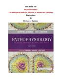 Test Bank For&NewLine;Pathophysiology&NewLine;The Biological Basis for Disease in Adults and Children&NewLine;8th Edition&NewLine;By&NewLine;McCance&comma; Huether &vert;Complete Verified Test Bank&comma; All Chapters Covered&vert;&NewLine;
