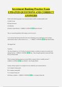Investment Banking Practice Exam &NewLine;UPDATED QUESTIONS AND CORRECT &NewLine;ANSWERS