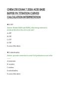 CHEM 210 EXAM 7 2026 ACID BASE&NewLine;BUFFER PH TITRATION CURVES&NewLine;CALCULATION INTERPRETATION
