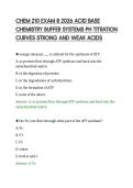 CHEM 210 EXAM 8 2026 ACID BASE&NewLine;CHEMISTRY BUFFER SYSTEMS PH TITRATION&NewLine;CURVES STRONG AND WEAK ACIDS&NewLine;