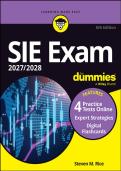 SIE Exam 2027&sol;2028 For Dummies &lpar;Securities Industry Essentials Exam Prep &plus; Practice Tests & Flashcards Online&rpar;
