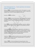 Event Management Ch&period; 1 Terms questions and answers&NewLine;grade A&plus; latest update&NewLine;Meeting - An event where the primary activity of the attendees is to attend&NewLine;educational sessions&comma; participate in meetings&sol;discussions&comma; socialize&comma; or attend other&NewLine;organized event