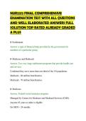 NUR2212 FINAL COMPREHENSIVE&NewLine;EXAMINATION TEST WITH ALL QUESTIONS&NewLine;AND WELL ELABORATED ANSWERS FULL&NewLine;SOLUTION TOP RATED ALREADY GRADED&NewLine;A PLUS&NewLine;