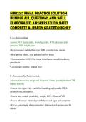 NUR2212 FINAL PRACTICE SOLUTION&NewLine;BUNDLE ALL QUESTIONS AND WELL&NewLine;ELABORATED ANSWERS STUDY SHEET&NewLine;COMPLETE ALREADY GRADED HIGHLY