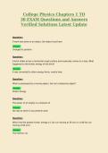 College Physics Chapters 1 TO&NewLine;30 EXAM Questions and Answers&NewLine;Verified Solutions Latest Update