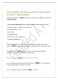 Pharmacotherapeutics questions and answers&NewLine;Graded A&plus; latest update&NewLine;pharmacotherapeutics - the treatment or prevention of illness and disease by&NewLine;using medications&NewLine;7 criteria knowledge for drug administarion - 1&period; name and class of drug&NewLine;2&period; intended purp