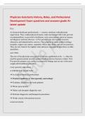 Physician Assistants History&comma; Roles&comma; and Professional&NewLine;Development Exam questions and answers grade A&plus;&NewLine;latest update&NewLine;PA's&NewLine;As licensed healthcare professionals&comma; --- practice medicine with physician&NewLine;supervision&period; They conduct physical exams&comma; order