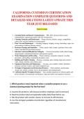 CALIFORNIA CUSTODIAN CERTIFICATION &NewLine;EXAMINATION COMPLETE QUESTIONS AND &NewLine;DETAILED SOLUTIONS LATEST UPDATE THIS &NewLine;YEAR JUST RELEASED