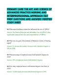 PRIMARY CARE THE ART AND SCIENCE OF&NewLine;ADVANCED PRACTICE NURSING AND&NewLine;INTERPROFESSIONAL APPROACH TEST&NewLine;PREP QUESTIONS AND ANSWERS VERIFIED&NewLine;STUDY SHEET&NewLine;
