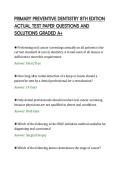 PRIMARY PREVENTIVE DENTISTRY 8TH EDITION&NewLine;ACTUAL TEST PAPER QUESTIONS AND&NewLine;SOLUTIONS GRADED A&plus;