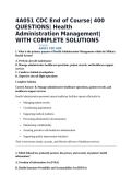 4A051 CDC End of Course&vert; 400 QUESTIONS&vert; Health Administration Management&vert; WITH COMPLETE SOLUTIONS