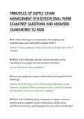 PRINCIPLES OF SUPPLY CHAIN&NewLine;MANAGEMENT 5TH EDITION FINAL PAPER&NewLine;EXAM PREP QUESTIONS AND ANSWERS&NewLine;GUARANTEED TO PASS