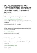 PAEA PEDIATRICS EOR ACTUAL EXAM 8&NewLine;CERTIFICATION TEST 2026 QUESTIONS WITH&NewLine;SOLUTIONS GRADED A PLUS COMPLETE&NewLine;REVIEW SET&NewLine;