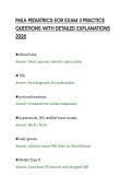 PAEA PEDIATRICS EOR EXAM 3 PRACTICE&NewLine;QUESTIONS WITH DETAILED EXPLANATIONS&NewLine;2026&NewLine;