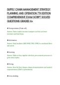 SUPPLY CHAIN MANAGEMENT STRATEGY&NewLine;PLANNING AND OPERATION 7TH EDITION&NewLine;COMPREHENSIVE EXAM SCRIPT SOLVED&NewLine;QUESTIONS GRADED A&plus;