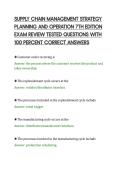 SUPPLY CHAIN MANAGEMENT STRATEGY&NewLine;PLANNING AND OPERATION 7TH EDITION&NewLine;EXAM REVIEW TESTED QUESTIONS WITH&NewLine;100 PERCENT CORRECT ANSWERS&NewLine;