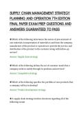SUPPLY CHAIN MANAGEMENT STRATEGY&NewLine;PLANNING AND OPERATION 7TH EDITION&NewLine;FINAL PAPER EXAM PREP QUESTIONS AND&NewLine;ANSWERS GUARANTEED TO PASS&NewLine;