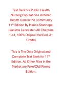 Test Bank for Public Health Nursing&colon; Population-Centered Health Care in the Community 11th Edition By Marcia Stanhope&comma; Jeanette Lancaster &lpar;All Chapters 1-41&comma; 100&percnt; Original Verified&comma; A&plus; Grade&rpar;